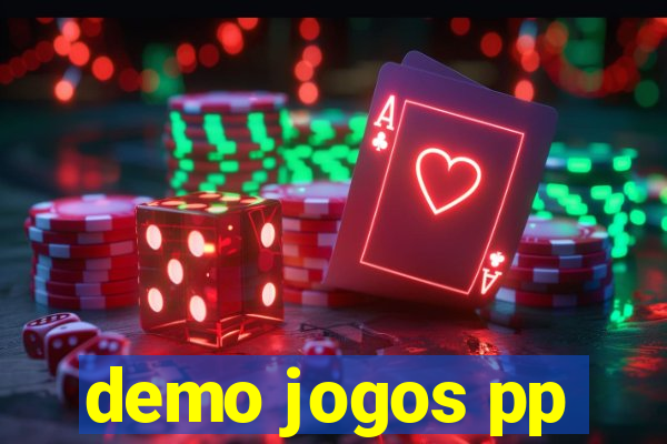 demo jogos pp